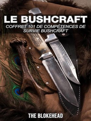 cover image of Le bushcraft